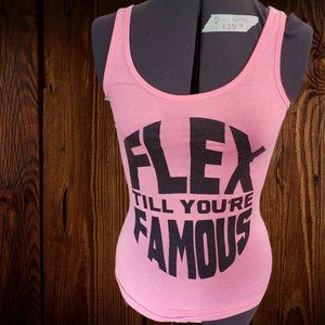 Flex Till You're Famous Tank